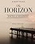 The Horizon by TeAna L. Williams