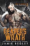Reaper's Wrath by Jamie Begley