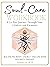 Soul-Care Workbook by Amanda Lux