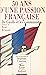 50 ans d'une passion frança...