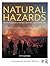 Natural Hazards: Earth's Processes as Hazards, Disasters, and Catastrophes
