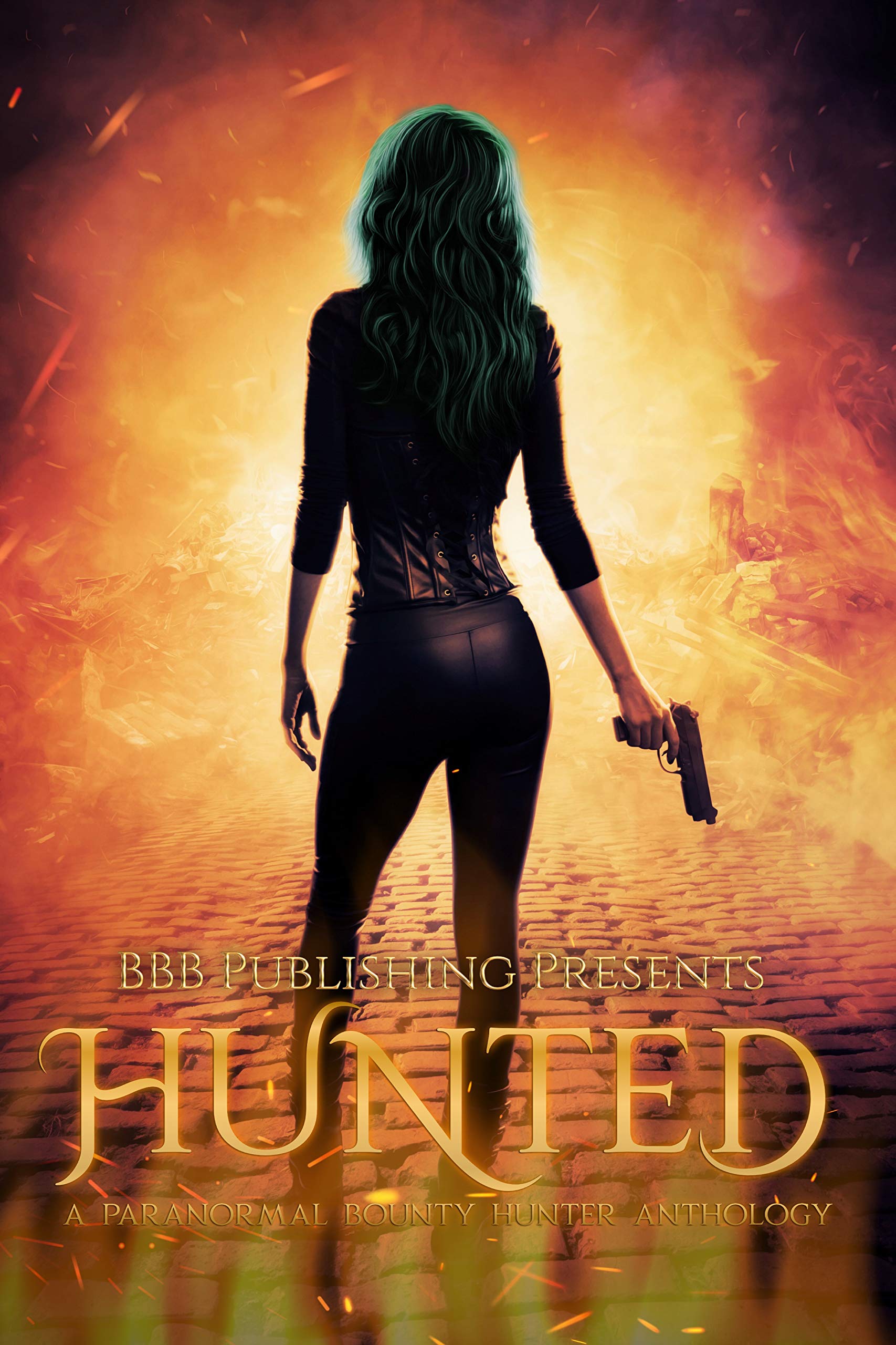 Hunted: A Paranormal Bounty Hunter Anthology (Kindle Edition)