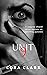 Unit 9: A Horror Novelette
