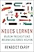 Neues Lernen by Benedict Carey