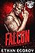 Falcon: An MC Romance (Outl...