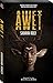 AWET by Shukriah Rodzi