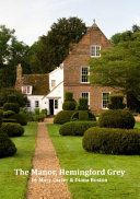 The Manor, Hemingford Grey: A History of the Manor; a Guide to the Manor
