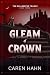 Gleam of Crown (The Wallkeeper Trilogy #3)