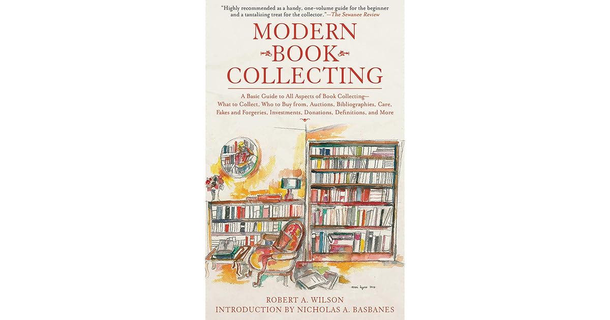 Modern Book Collecting A Basic Guide to All Aspects of Book Collecting