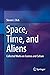 Space, Time, and Aliens: Co...