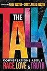 The Talk: Conversations about Race, Love & Truth