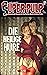 Super-Pulp 03: Die heilige Hure (Super Pulp 3) (German Edition)