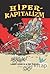 Hiper-Kapitalizm