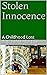 Stolen Innocence: A Childho...