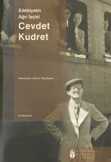 Edebiyatın Ağır İşçisi Cevdet Kudret