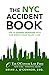 The NYC Accident Book by Brian J. O'Connor