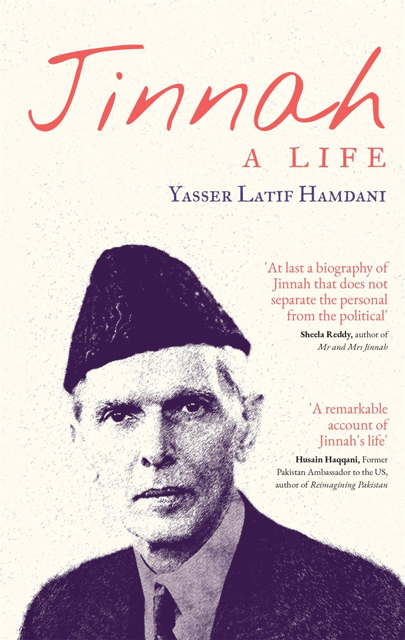 Jinnah: A Life (Kindle Edition)