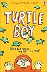 Turtle Boy by M. Evan Wolkenstein