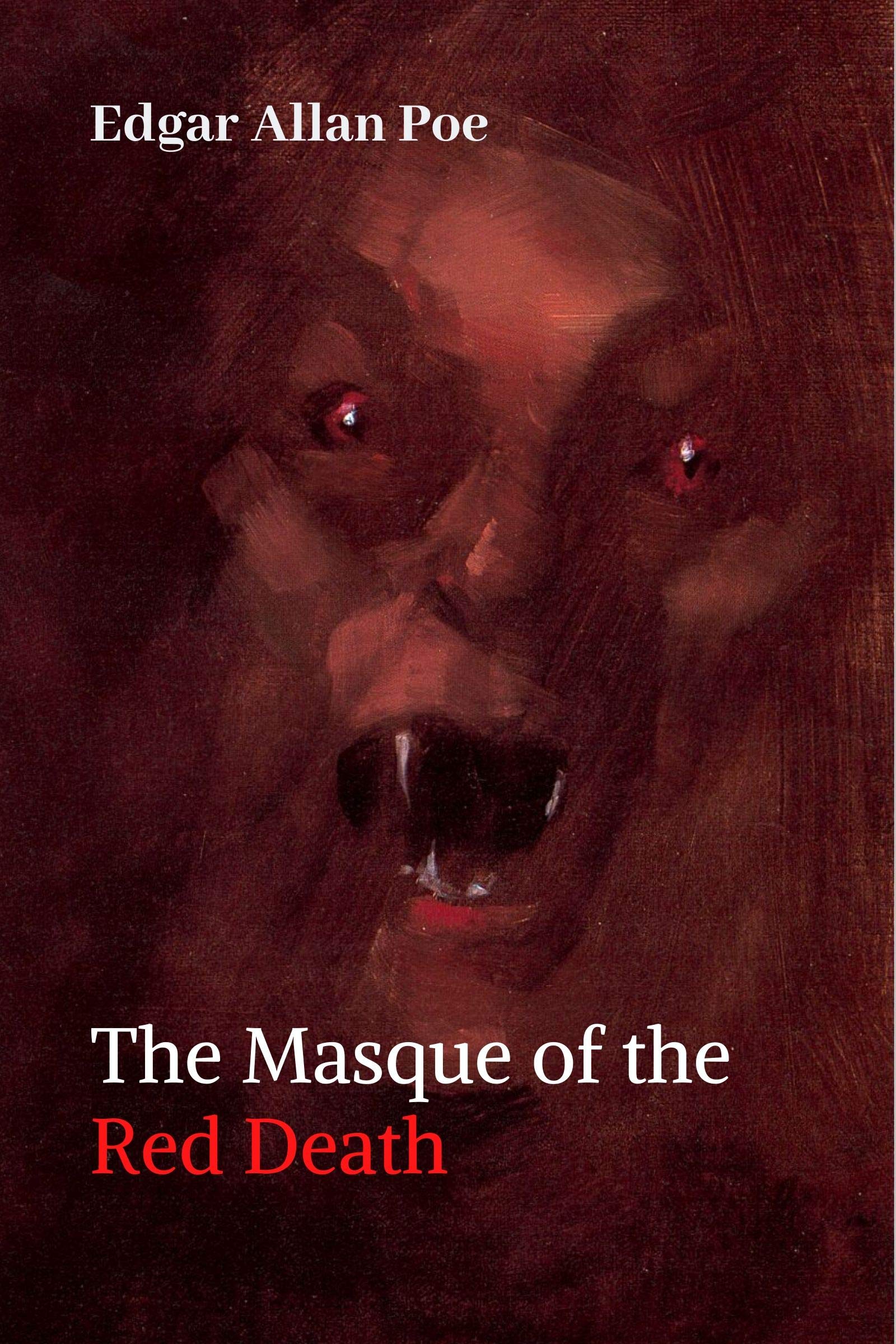 The Masque of the Red Death