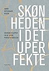 Skønheden i det u...