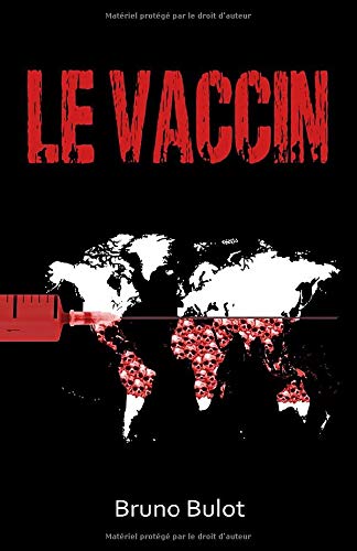 Le vaccin (French Edition)