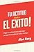 Tu Actitud Para el Exito: E...