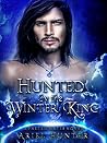 Hunted by the Winter King (Faeted Mates, #1) Book cover for Hunted by the Winter King (Faeted Mates, #1)