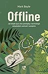 Offline. Jak dzię...