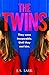 The Twins