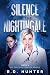 Silence of the Nightingale by R.D. Hunter