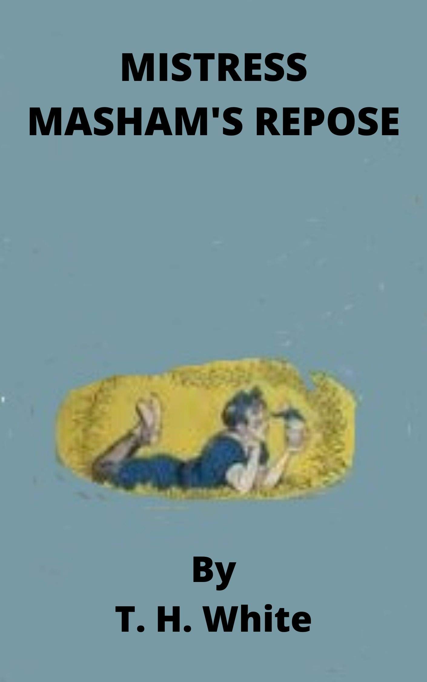 Mistress Masham's Repose