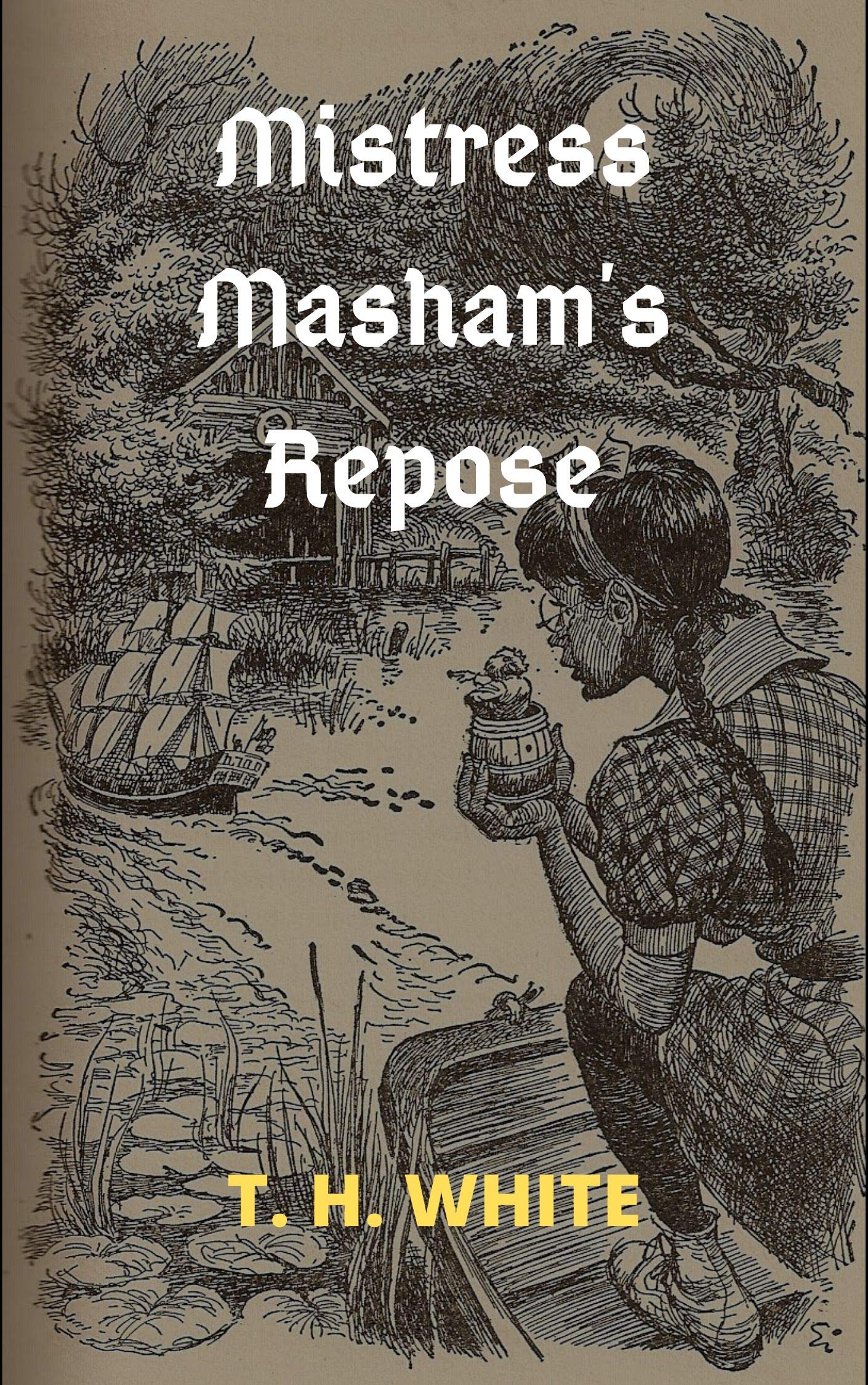 MISTRESS MASHAM'S REPOSE