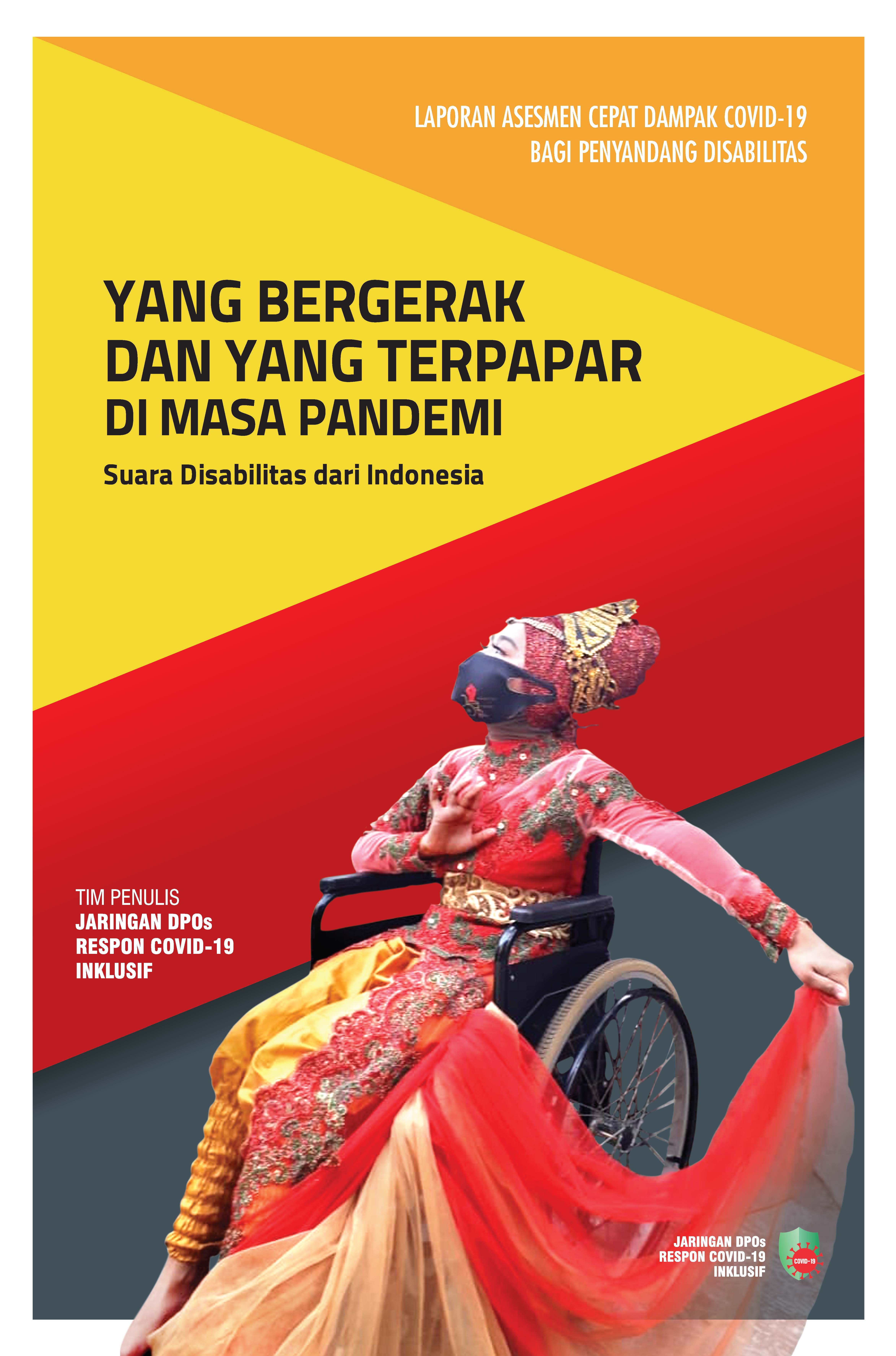 Yang Bergerak Dan Yang Terpapar Di Masa Pandemi: Suara Disabilitas Dari Indonesia