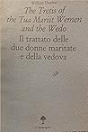 The Tretis of the Tua Marrit Wemen and the Wedo