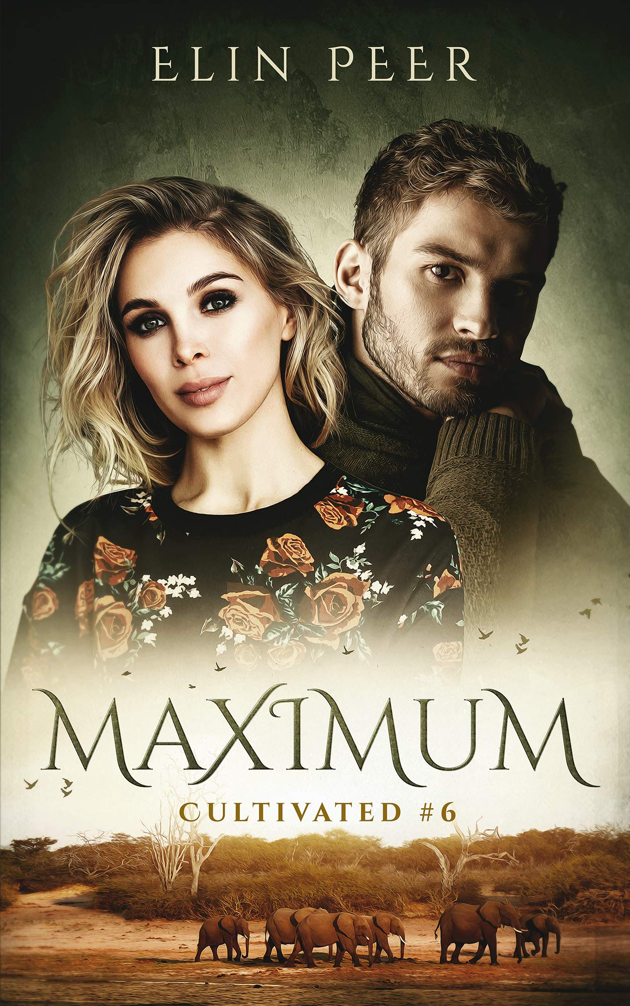Maximum (Cultivated #6)