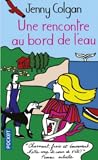 Une rencontre au ...