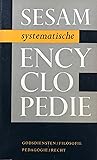 Sesam systematische encyclopedie - deel 5 - Godsdienst / Filosofie / Pedagogie / Recht