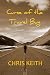 Curse of the Travel Bug by Chris Keith