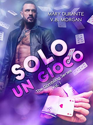 Solo un gioco (The Gambling Series #1)
