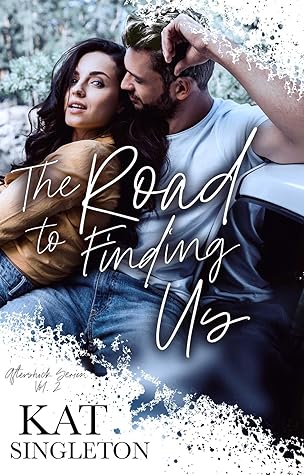 The Road to Finding Us (Aftershock #2)