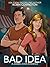 Bad Idea (Jezebel Cove #1)