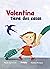 Valentina tiene dos casas (...