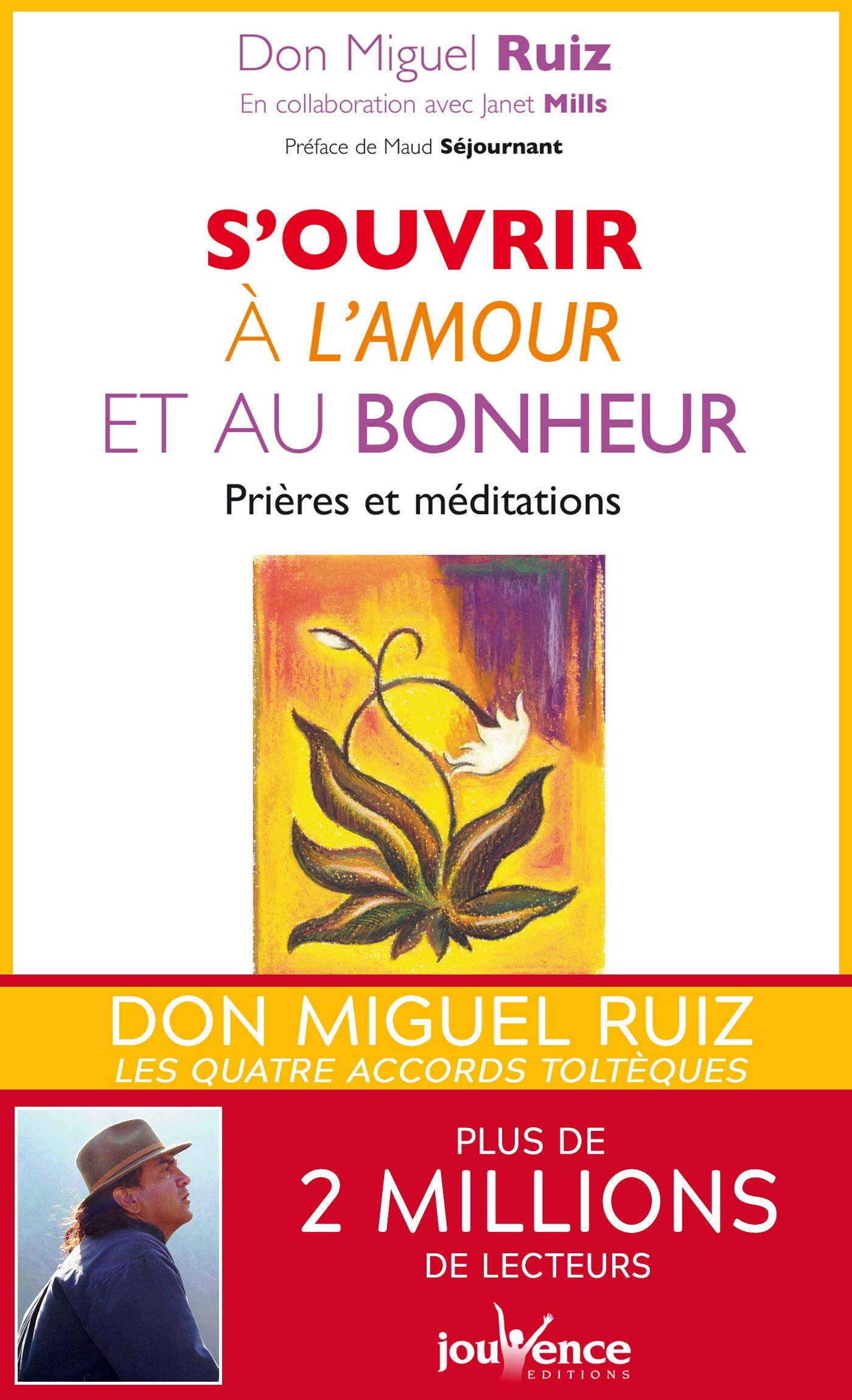 S'ouvrir à l'amour et au bonheur (French Edition)