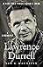 Lawrence Durrell: A Biography