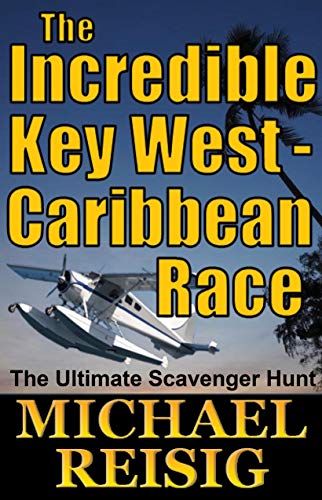 The Incredible Key West - Caribbean Race (Key West #11)