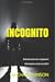 Incognito (Lisa Reid #1)