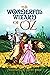 The Wonderful Wizard of Oz An Illustrated Classic Novel