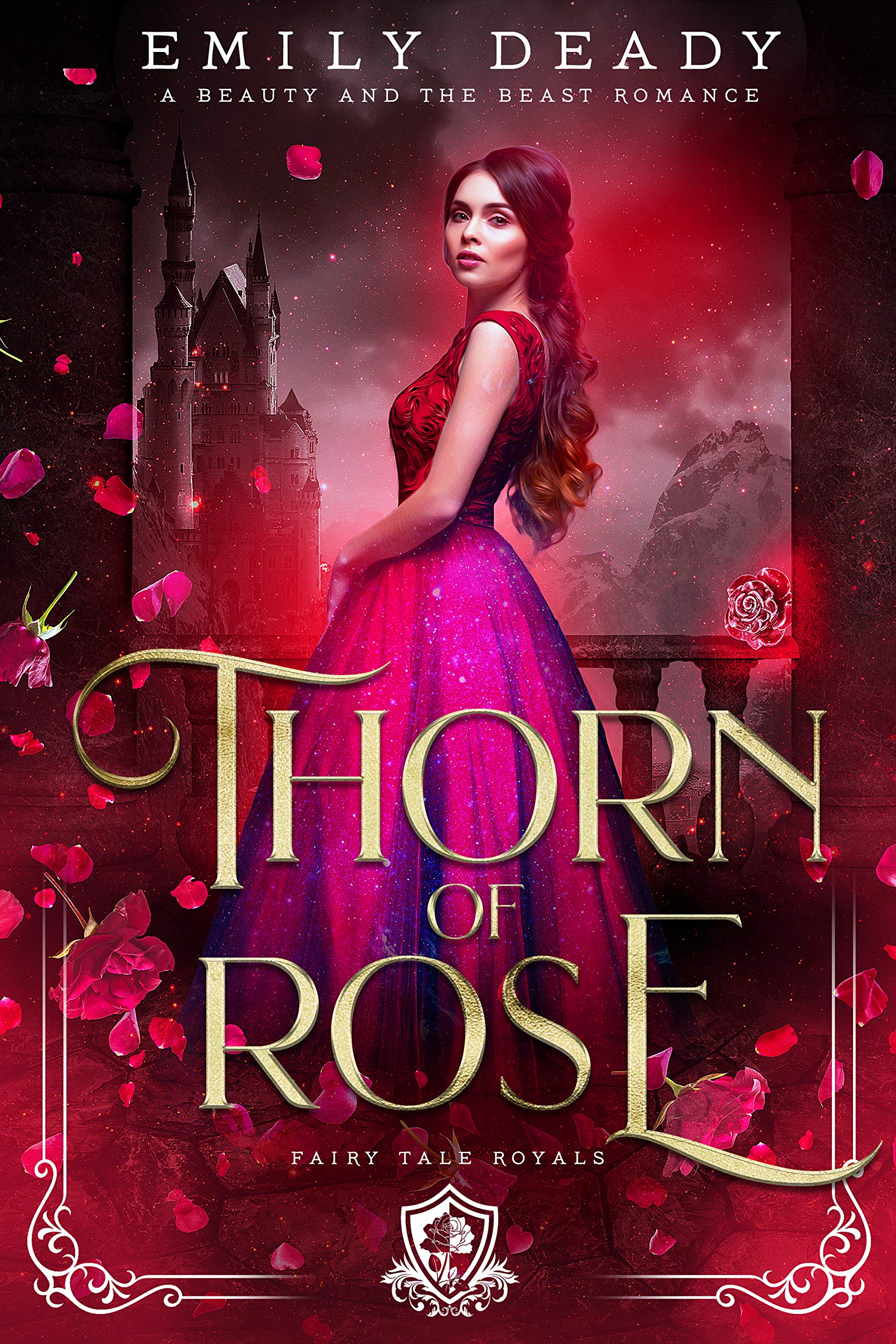 Thorn of Rose (Fairy Tale Royals #2)