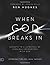 When God Breaks In (Large P...