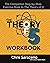 The Theory of 5 Workbook